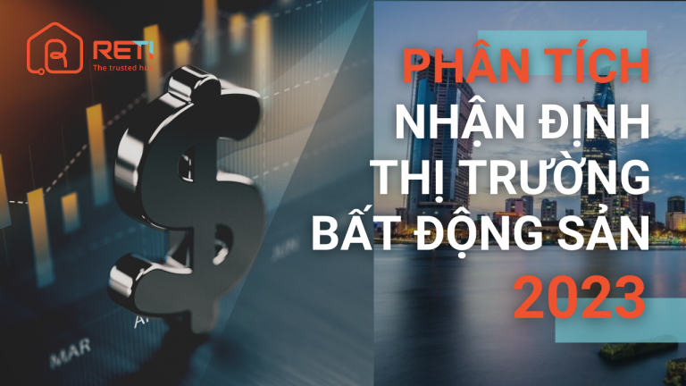 Phân tích nhận định thị trường bất động sản trong năm 2023