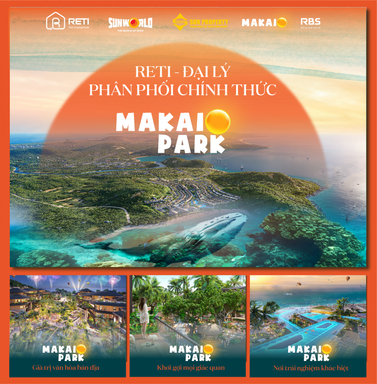 RETI – Đối tác chính thức phân phối Makaio Park