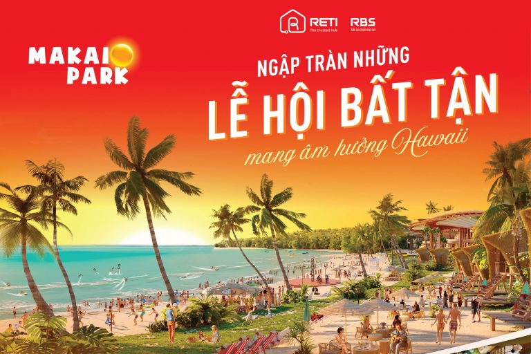 Makaio Park – Bước chuyển mình của Bãi Sao trên bản đồ du lịch quốc tế Makaio Park – Bước chuyển mình của Bãi Sao trên bản đồ du lịch quốc tế