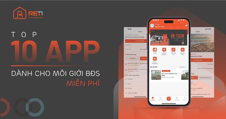 Top 10 App bất động sản dành cho môi giới miễn phí Top 10 App bất động sản dành cho môi giới miễn phí
