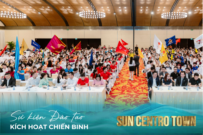 Sự kiện đào tạo Sun Centro Town – Khởi đầu hành trình chinh phục thị trường căn hộ cao tầng Hạ Long
